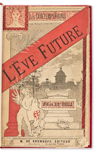 VILLIERS DE LISLE-ADAM, Auguste, Comte de. LEve Future.
